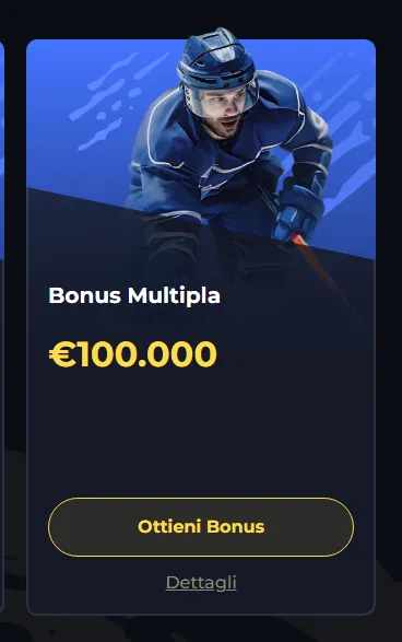 Bonus multipla eur100000